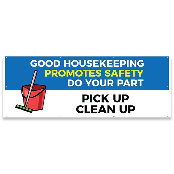 Signmission Good Housekeeping Promotes Do Your Part...Pick Up-Clean Up Banner Stand, 96" H, B-96-30073 B-96-30073
